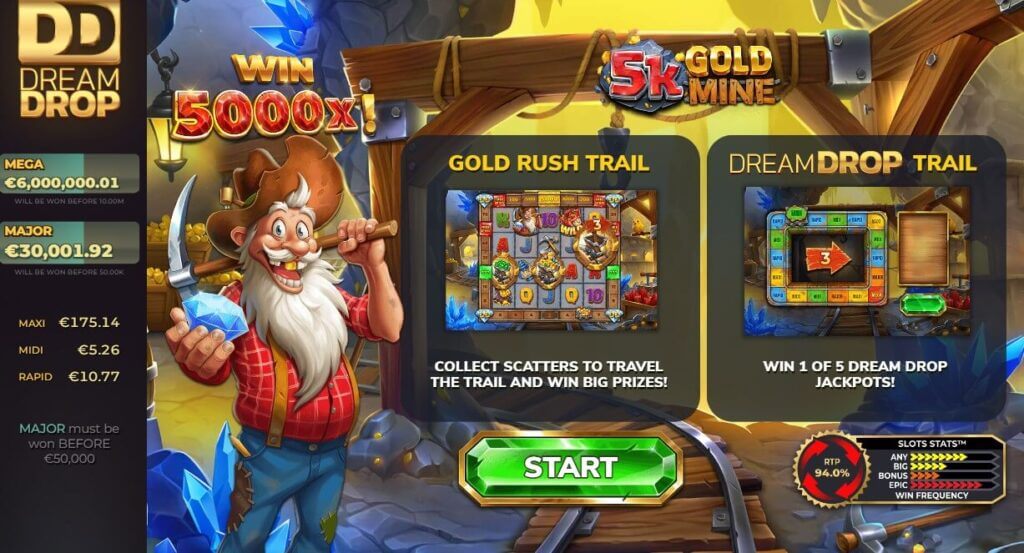5k Gold Mine Dream Drop 